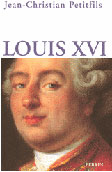 Jacquette du livre Louis XVI de Jean Christian Petitfils